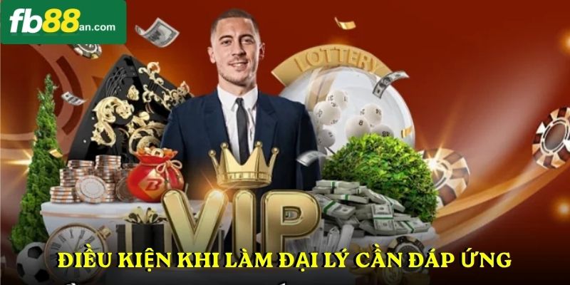 Điều kiện khi làm đại lý cần đáp ứng