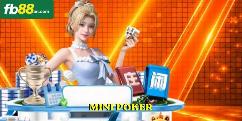 Mini Poker