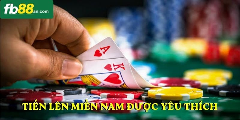Tiến lên miền Nam được hội viên yêu thích