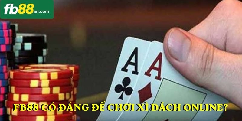 FB88 có đáng tin cậy để chơi xì dách online?